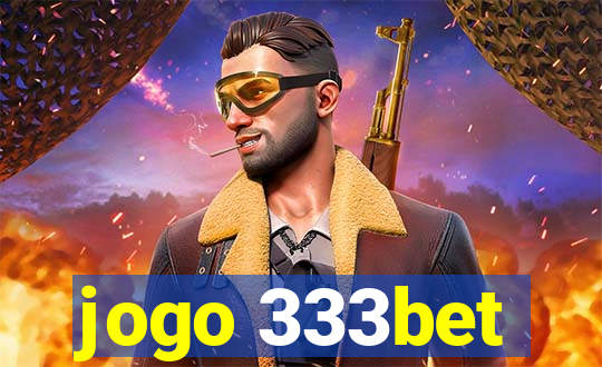 jogo 333bet